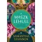 A maszk lehull (Új, átdolgozott kiadás) (Éldekorált) - Samantha Shannon