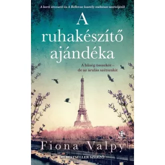A ruhakészítő ajándéka - Fiona Valpy