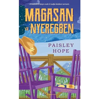 Magasan a nyeregben - Paisley Hope