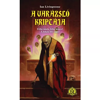 A varázsló kriptája - Ian Livingstone