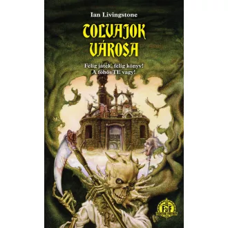 Tolvajok városa - Ian Livingstone