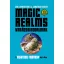 Magic Realms - Varázsbirodalmak - Ian Livingstone, Jonathan Green