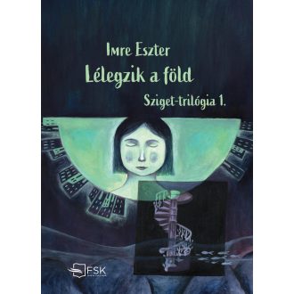 Lélegzik a föld - Imre Eszter
