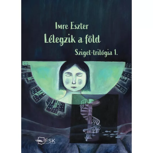 Lélegzik a föld - Imre Eszter