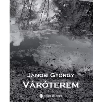 Váróterem - Jánosi György
