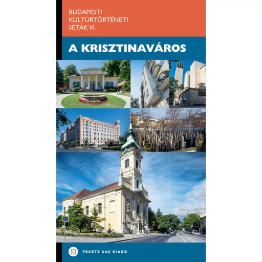 A Krisztinaváros - Saly Noémi szerk.