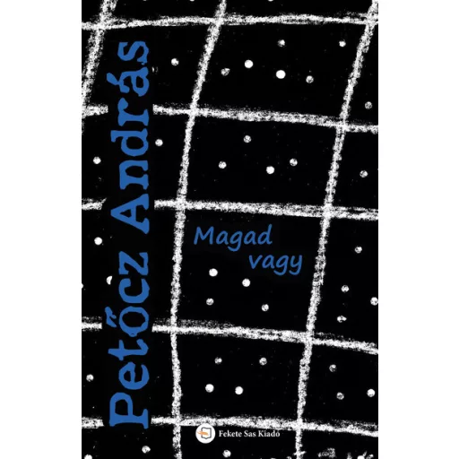 Magad vagy - Petőcz András