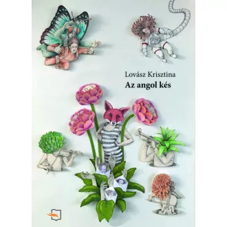 Az angol kés - Lovász Krisztina