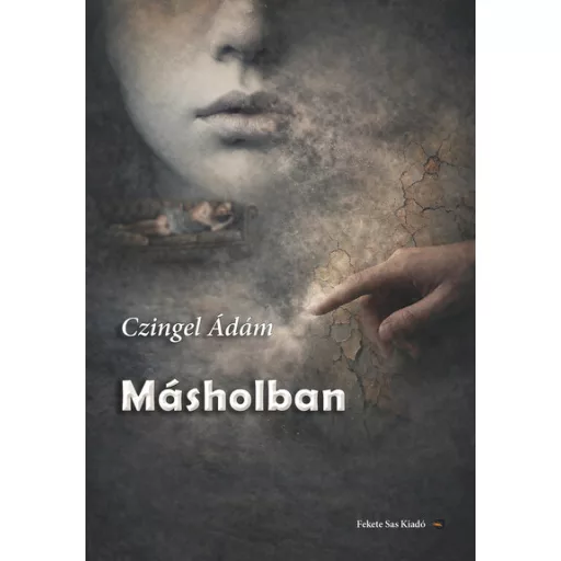 Másholban - Czingel Ádám