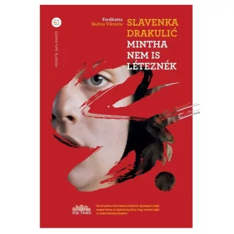 Mintha nem is léteznék - Radics Viktória