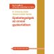 Epebetegségek az orvosi gyakorlatban - Dr. Döbrönte Zoltán - Takátsné Kádár Sarolta
