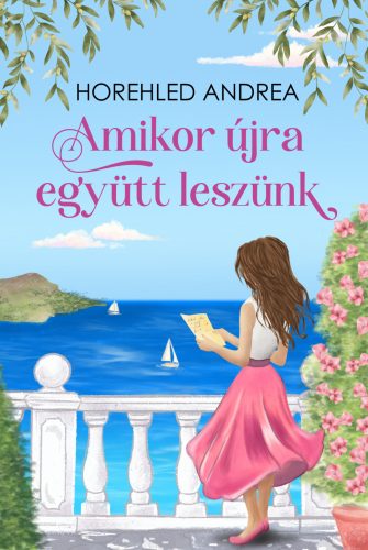 Amikor újra együtt leszünk - Horehled Andrea