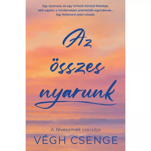 Az összes nyarunk - Végh Csenge