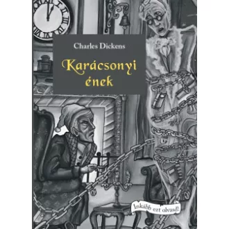 Karácsonyi ének - Charles Dickens