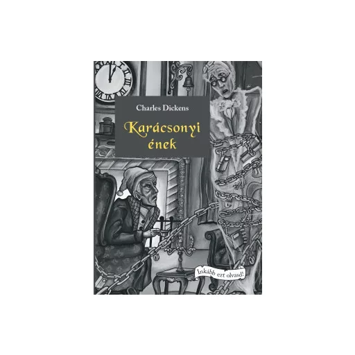 Karácsonyi ének - Charles Dickens