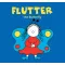 Flutter, the Butterfly - Bartos Erika