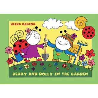Berry and Dolly in the Garden - Erika Bartos