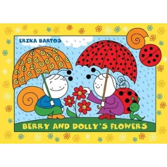 Berry and Dolly's Flowers - Erika Bartos