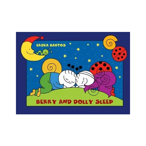 Berry and Dolly Sleep - Erika Bartos