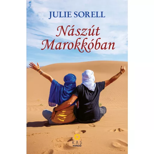 Nászút Marokkóban - Julie Sorell