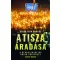 A Tisza áradása - Bojár Iván András