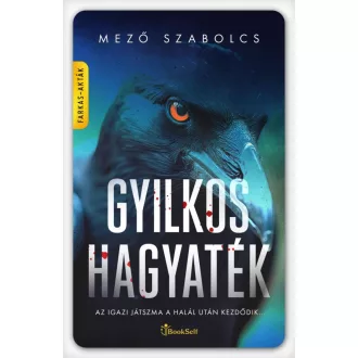 Gyilkos hagyaték - Mező Szabolcs