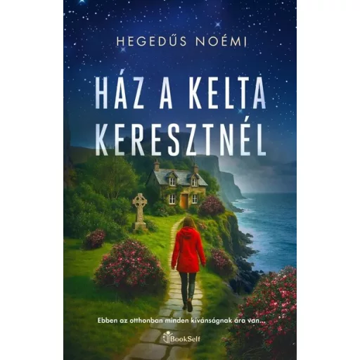 Ház a kelta keresztnél - Hegedűs Noémi