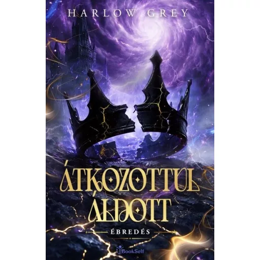 Átkozottul áldott - Ébredés - Harlow Grey