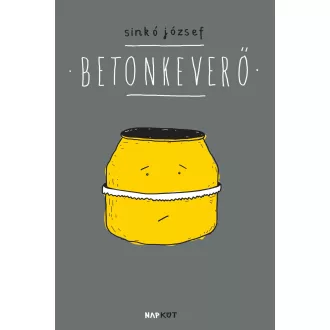 Betonkeverő - Sinkó József