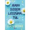Amin sosem leszünk túl (Éldekorált) - Lucy Score