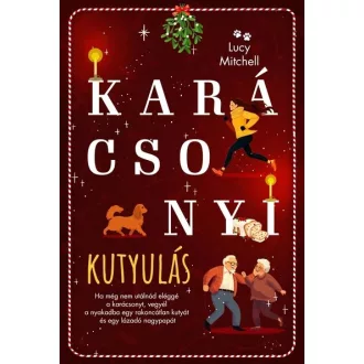Karácsonyi kutyulás (Éldekorált) - Lucy Mitchell