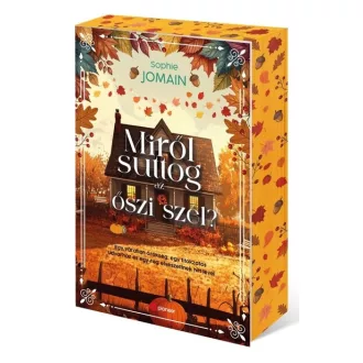 Miről suttog az őszi szél? (Éldekorált) - Sophie Jomain