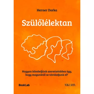 Szülőlélektan - Herner Dorka
