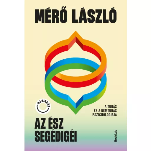 Az ész segédigéi - Mérő László