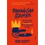 Radikálisan őszintén - Kim Scott