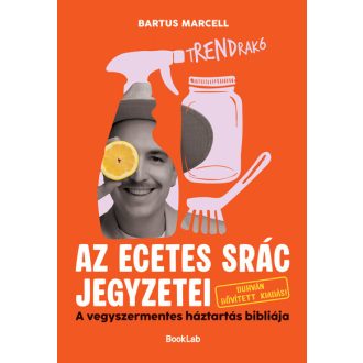Trendrakó - Az ecetes srác jegyzetei - Bartus Marcell