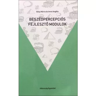   Beszédpercepciós fejlesztő modulok - dr. Gósy Mária és Imre Angéla