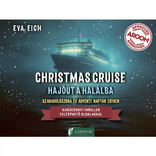 CHRISTMAS CRUISE Hajóút a halálba - Eva Eich