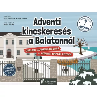   Adventi kincskeresés a Balatonnál - Gottlieb Kíra, Kozák Gábor