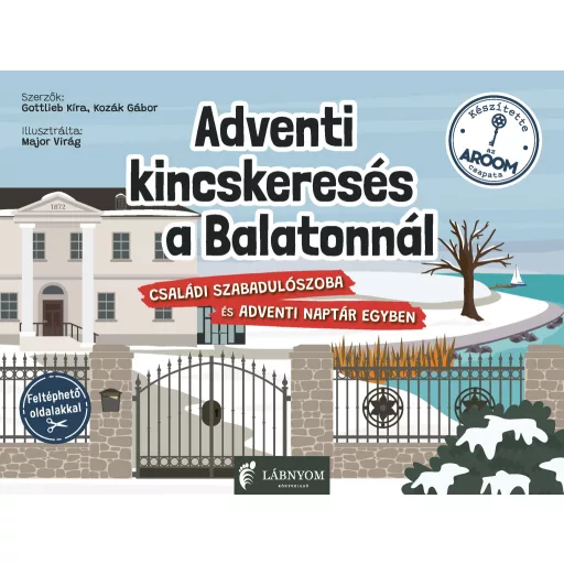 Adventi kincskeresés a Balatonnál - Gottlieb Kíra, Kozák Gábor
