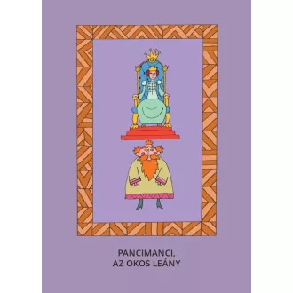 Pancimanci - Az okos leány - Varsányi József szerk.