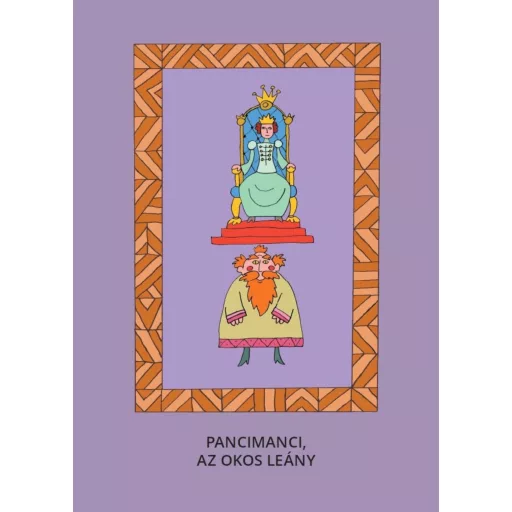 Pancimanci - Az okos leány - Varsányi József szerk.