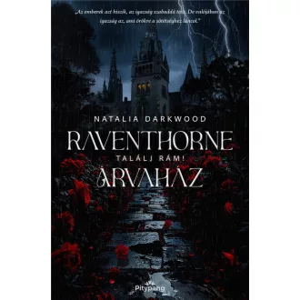 Raventhorne Árvaház - Találj rám! - Natalia Darkwood