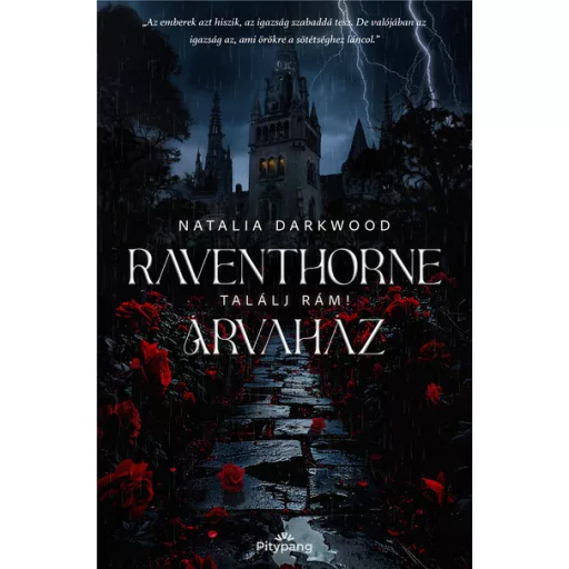 Raventhorne Árvaház - Találj rám! - Natalia Darkwood