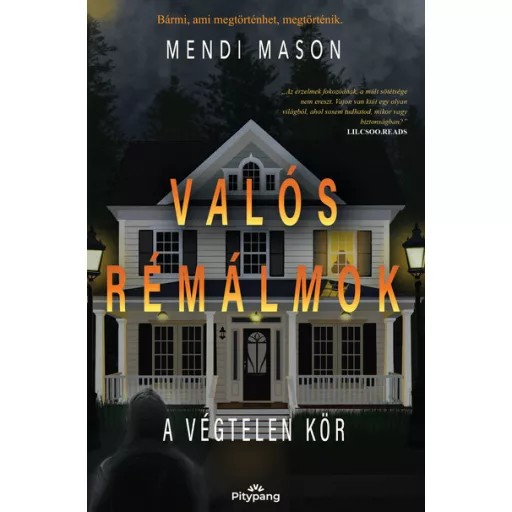 Valós rémálmok - A végtelen kör - Mendi Mason