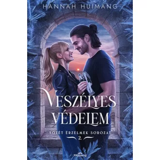 Veszélyes védelem - Hannah Huimang