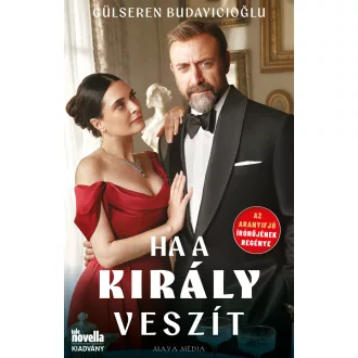 Ha a Király veszít - Gülseren Budayicioglu