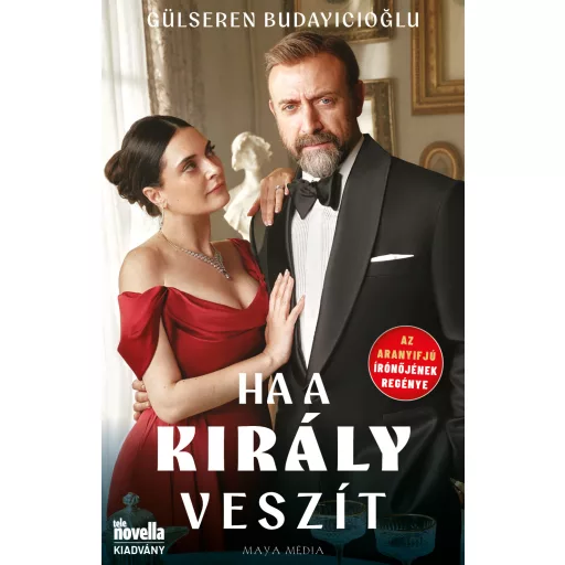 Ha a Király veszít - Gülseren Budayicioglu