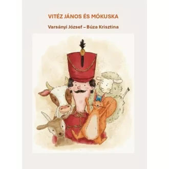 Vitéz János és Mókuska - Varsányi József