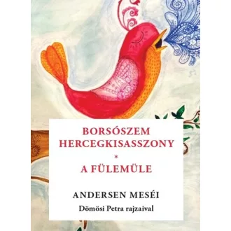   Borsószem királykisasszony - A fülemüle - Hans Christian Andersen